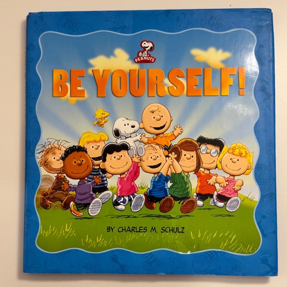 Peanuts Be Yourself! by Charles M. Schulz Hardcover Confidence Book - Picture 1 of 13